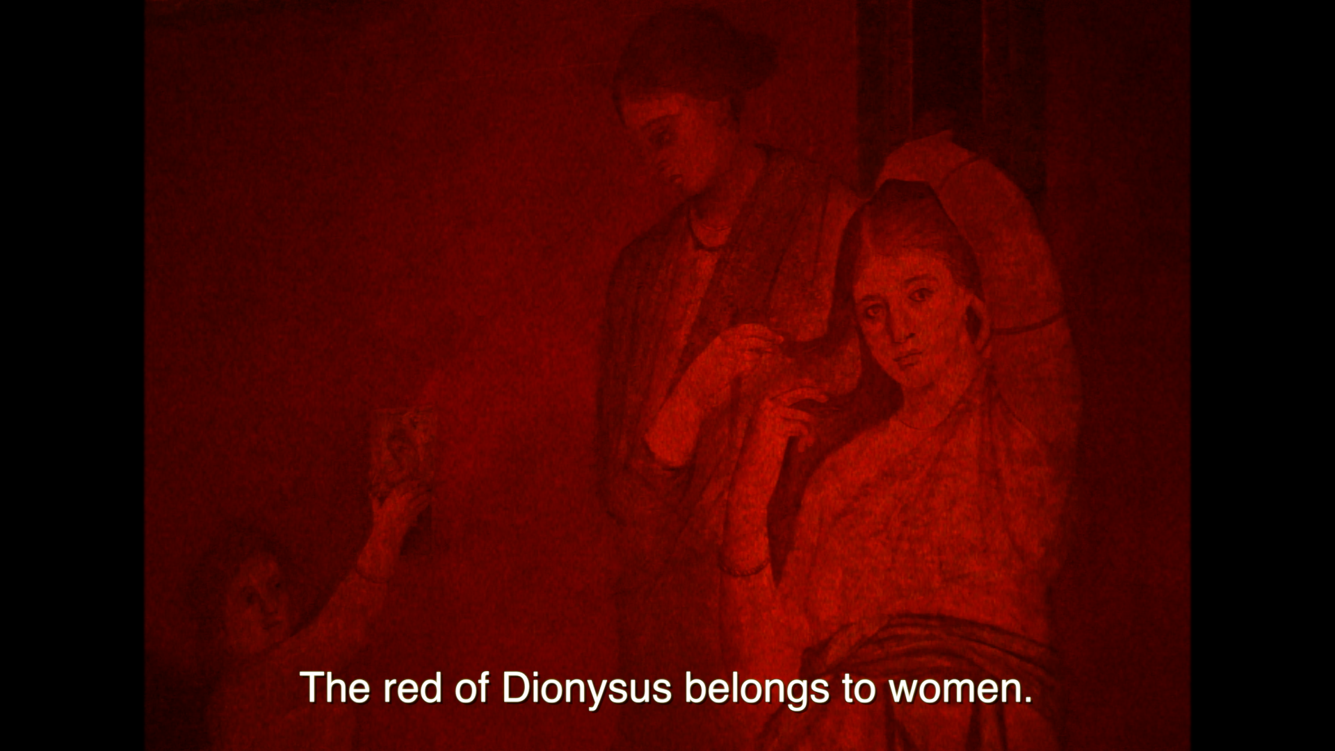 monochromatic image red. Text "The red of Dionysus to women." written at the bottom.